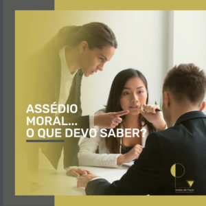 Leia mais sobre o artigo Você sabe o que é assédio moral no trabalho?